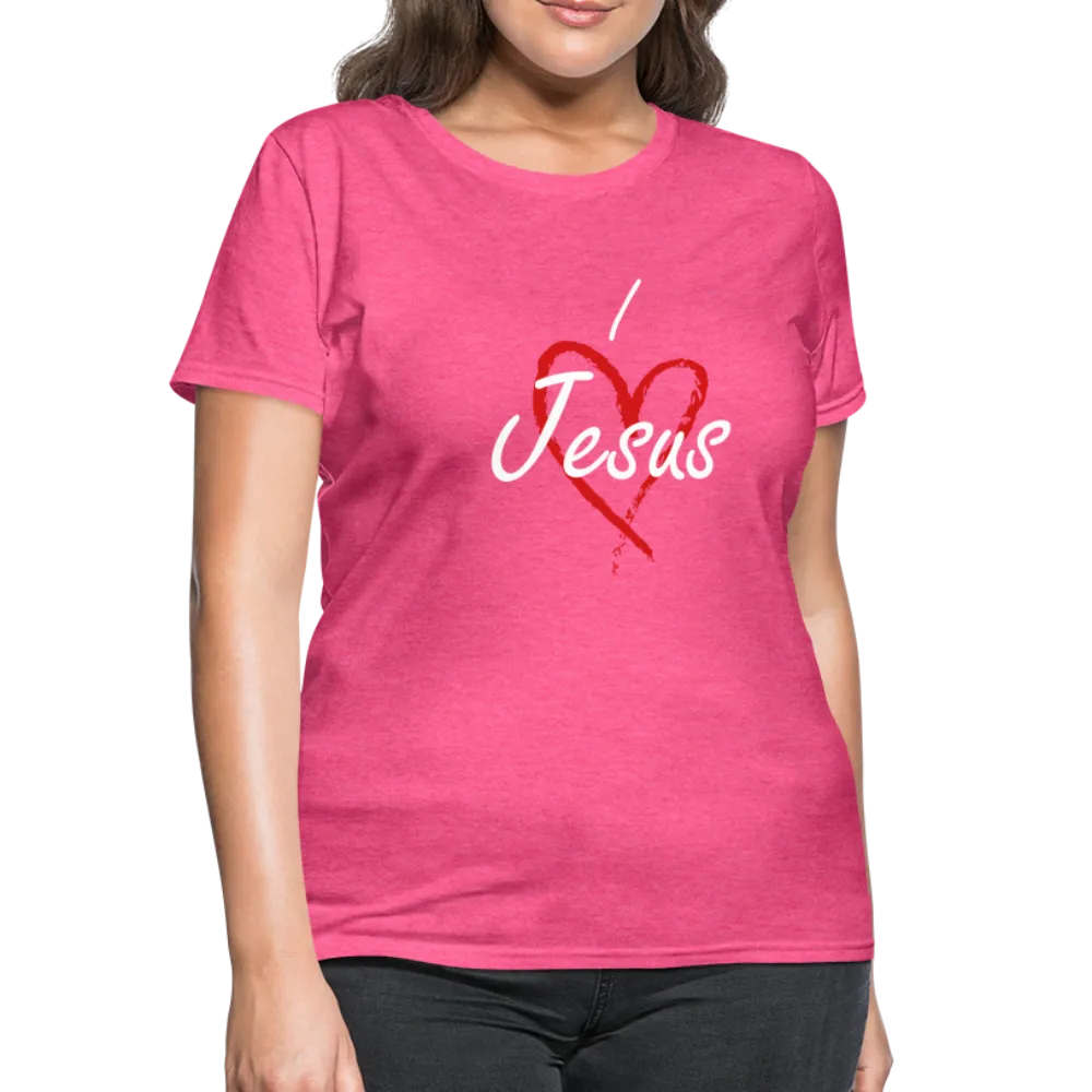 I Love Jesus Women's Tee